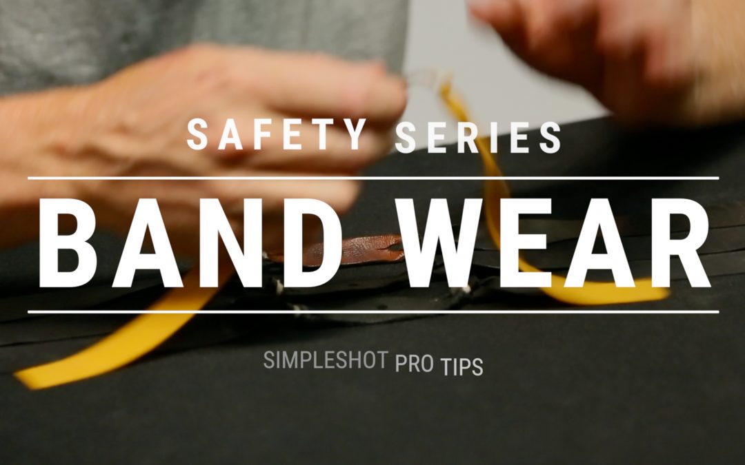 Pro Tip – Slingshot Safety – Band Wear